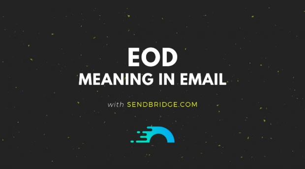 EOD Meaning in Email